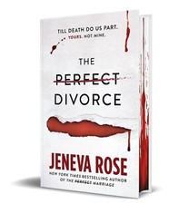 The Perfect Divorce by Jeneva Rose