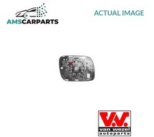 REAR VIEW MIRROR GLASS LHD ONLY RIGHT 5846838 VAN WEZEL NEW OE REPLACEMENT