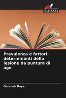 Getaneh Baye | Prevalenza E Fattori Determinanti Della Lesione Da Puntura Di Ago