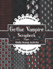 Gothic Vampire Scrapbook Paper: Vintage Journal Pages  Ephemera, Halloween Horr