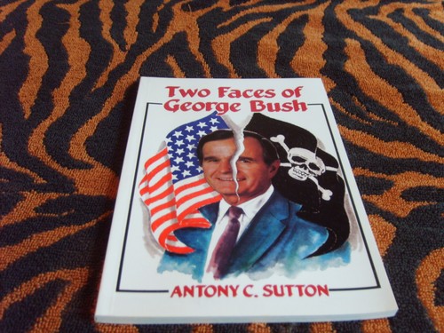 The Two Faces of George Bush Paperback by Antony C.Sutton - 第 4/9 張圖片