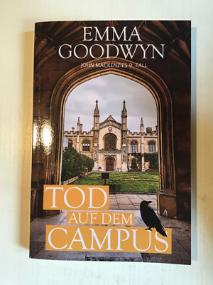Tod auf dem Campus J. Mackenzies 9.  Fall von E. Goodwyn 2021 Buch gebraucht