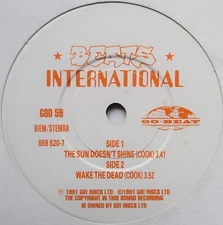 Beats International - 7" UK 45 - The Sun Doesn't Shine - 1991 - GOD 59  - EX