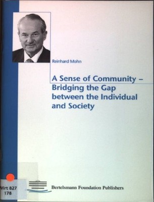 A sense of community - bridging the gap between the individual and society. Mohn
