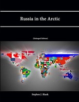 Stephen J. Blank (U. A.) | Russia In The Arctic (Enlarged Edition) | Taschenbuch
