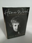 Home Work: A Memoir of My Hollywood Years by Julie Andrews - 2019 1st Edition
