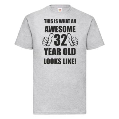 32. 32 Jahre alt 30 zweiunddreißig Geburtstag Geschenke Herren lustig toll T-Shirt