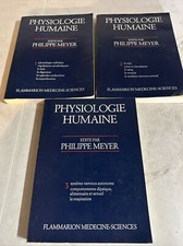 Physiologie humaine Philippe Meyer 1977 3 Tomes Tbe Médecine Sciences