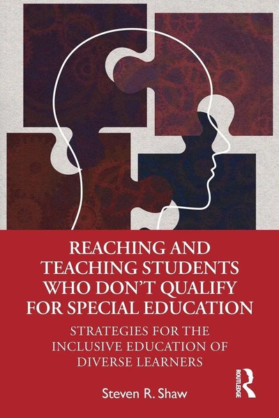 Reaching And Teaching Students Who Don't Qualify For Special Education Shaw Buch-image