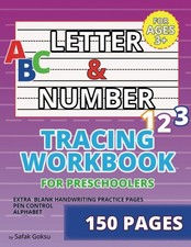 Letter and Number Tracing Workbook for Preschoolers: Handwriting Practice for...