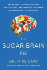 Sugar Brain Fix: The 28-Day Plan to Quit Craving the Foods That Are  - VERY GOOD