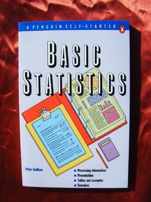 Basic Statistics: A Penguin Self-St..., Gwilliam, Peter