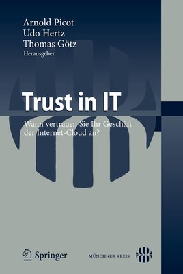 Trust in IT Arnold Picot