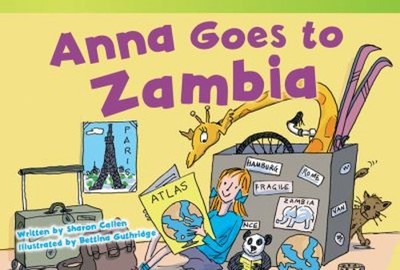 Anna Goes to Zambia Paperback Sharon Callen