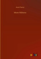 Aunt Fanny | More Mittens | Buch | Englisch (2020) | 76 S. | Outlook Verlag