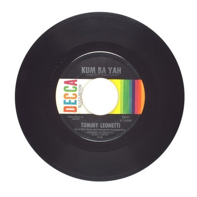 Tommy Leonetti - Kum Ba Yah; Cheatin' On Me - Vinyl Record 45 RPM 7''