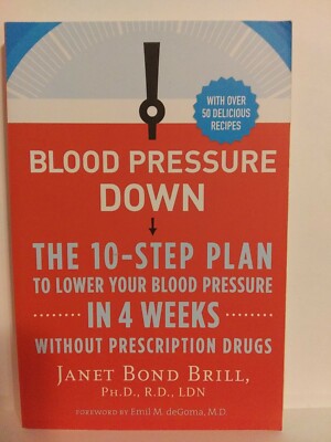 Blood Pressure Down The 10-Step Plan  by Janet Bond Brill  Trade Paperback  Fine