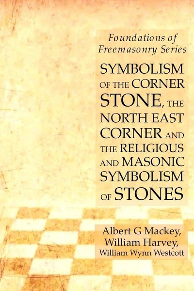 Symbolism Of The Corner Stone, The North East Corner And The Religious And...-image