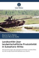 Akama Erick Maiko (U. A.) | Landkonflikt üBer Landwirtschaftliche...