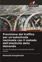 Hemanth Kamplimath | Previsione Del Traffico Per Un'autostrada Nazionale Con...
