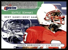 2001 Fleer Game Time #114 Koren Robinson /2001 Seattle Seahawks