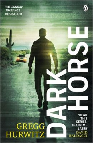 Dark Horse: An Orphan X Novel Taschenbuch Gregg Hurwitz