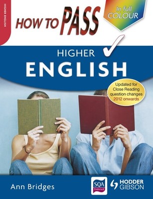 How To Pass Higher English Colour Edition (How To Pass - Higher Level), Bridges,