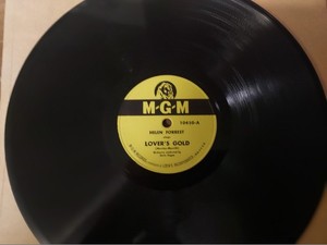 Late 40s MGM 78/HELEN FORREST..Vocals w. Orch./E!