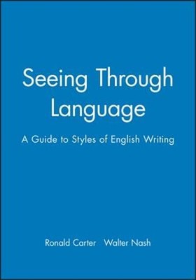 Seeing Through Language: Design, Innovation and Mangement by Ronald Carter: New