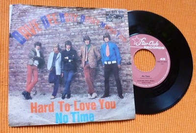 DAVE DEE, DOZY   - 7 Si / STAR-CLUB   HARD TO LOVE YOU / NO TIME / 148 573 STF m