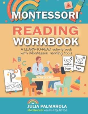 Montessori Reading Workbook: A LEARN TO READ activity book with Mont - VERY GOOD