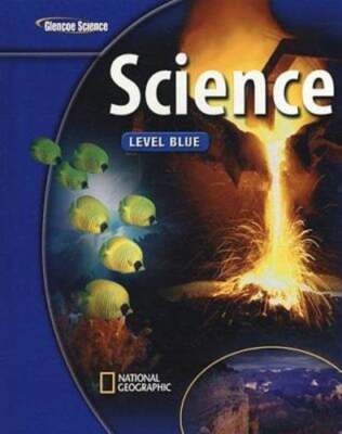 Glencoe Science, Level Blue by Alton Biggs: Used