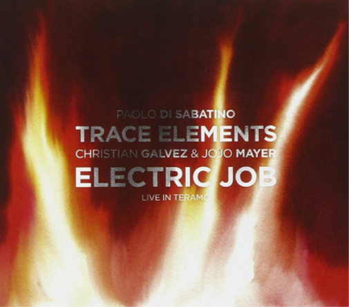 Trace Elements Electric Job: Live in Teramo (CD) Album