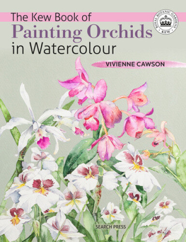 Thumbnail - The Kew Book Of Painting Orchids In Watercolour (kew Books) By Cawson,