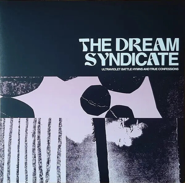 LP The Dream Syndicate Ultraviolet Battle Hymns And True