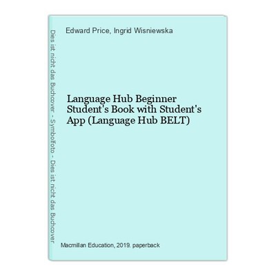 Language Hub Beginner Student's Book with Student's App (Language Hub BELT) Pric