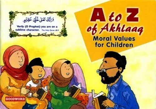 A To Z of Akhlaaq: Moral Values for Children -PB