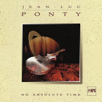 Jean-Luc Ponty No Absolute Time (CD) Album
