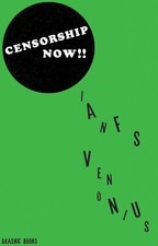 Ian Svenonius Censorship Now!! (Paperback)