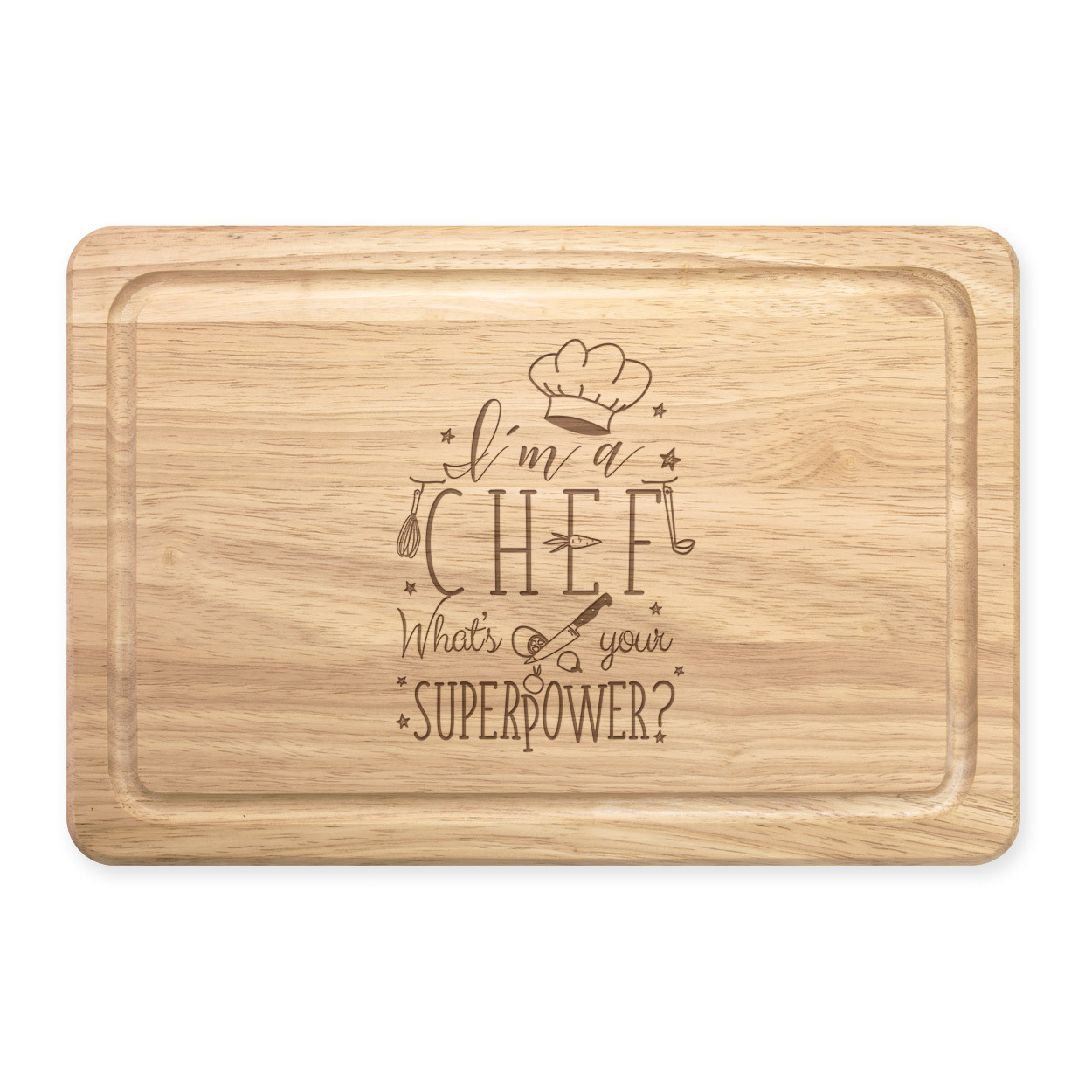 I'm A Chef What's Your Superpower Rectangular Wooden Chopping Board - Cutting