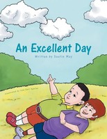 Dustin May | An Excellent Day | Taschenbuch | Englisch (2012) | Xlibris