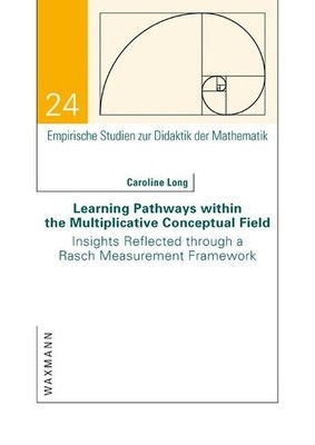 Learning Pathways within the Multiplicative Conceptual Field Caroline Long