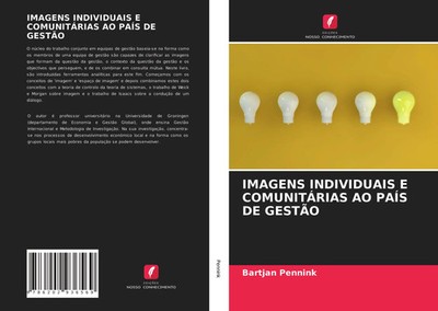 Bartjan Pennink | IMAGENS INDIVIDUAIS E COMUNITÁRIAS AO PAÍS DE GESTÃO | Buch