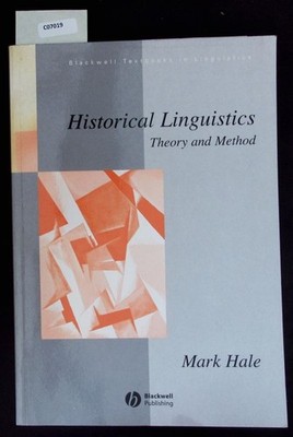 Historical linguistics. Theory and method. Hale, Mark: