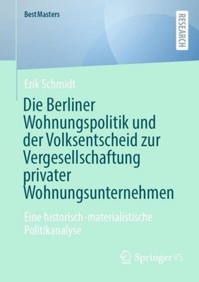 Die Berliner Wohnungspolitik und der Volksentscheid zur Vergesellschaftung priva