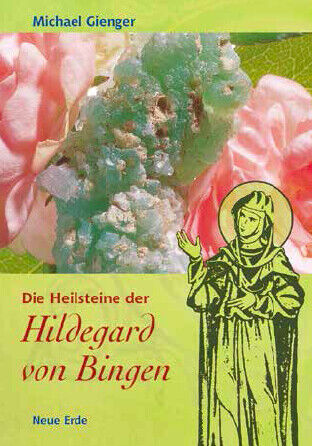 Thumbnail - Michael Gienger / Die Heilsteine Der Hildegard Von Bingen