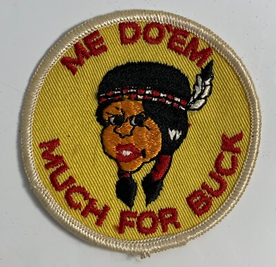 Vintage Sew On Patch Me Do'em Much For Buck