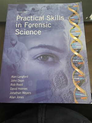 Practical Skills in Forensic Science Paperback Book