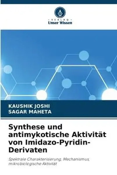 Synthese Und Antimykotische AktivitäT Von Imidazo-Pyridin-Derivaten Taschenbuch-image