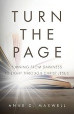 Turn the Page: Turning from Darkness to Light through Christ Jesus [Paperback]